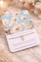 Load image into Gallery viewer, Daisy Bracelet - I’ll look for you where the flowers bloom’ (Cystic Fibrosis Charity Bracelet)