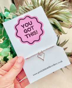 You got this ! - Heart Bracelet